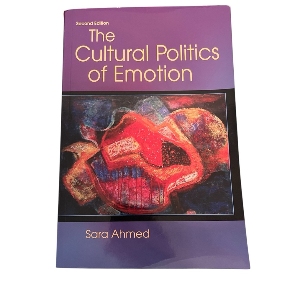 The Cultural Politics of Emotion Book